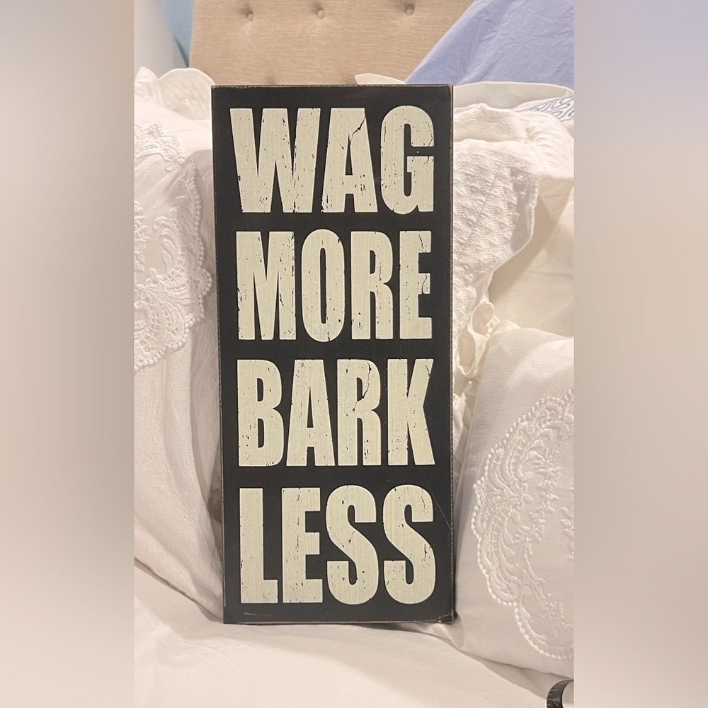 Wonderful sign from Primitives By Kathy..perfect for a dog 🐶 lovers 💕🐶💕 - Picture 5 of 6